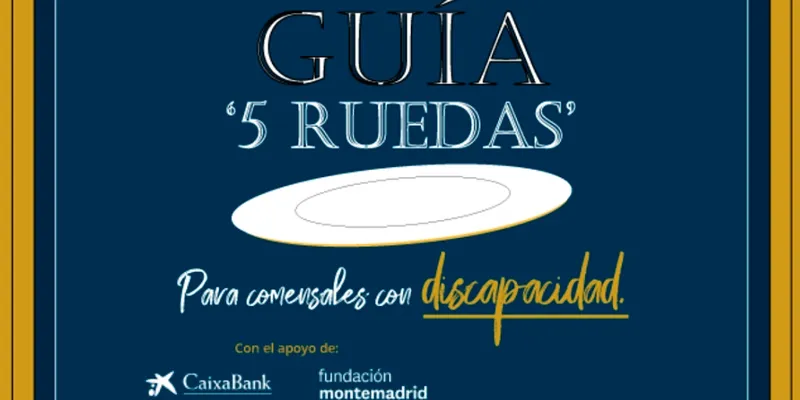 'Cinco ruedas': cómo atender a las personas con discapacidad en restaurantes