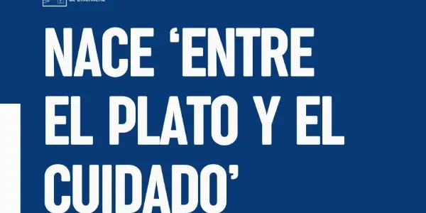 Entre el plato y el cuidado nace para derribar mitos de la alimentación