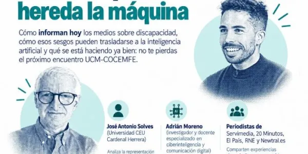 Cartel de la jornada ‘Periodismo, discapacidad e inteligencia artificial. El relato que hereda la máquina’