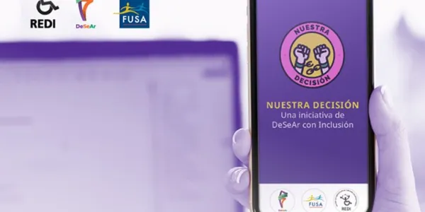 'Nuestra decisión' una herramienta pensada con perspectiva de género y enfocada a la discapacidad.