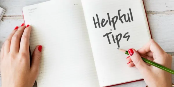 Helpful tips